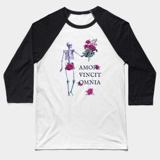 Amor Vincit Omnia skeleton and roses white Baseball T-Shirt